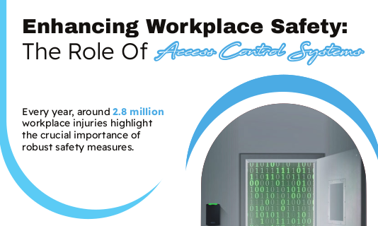 Enhancing Workplace Safety: The Role Of Access Control Systems